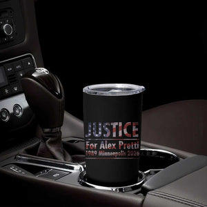 Justice For Alex Pretti Tumbler Cup Minneapolis MN Tribute Gift TS12 Print Your Wear