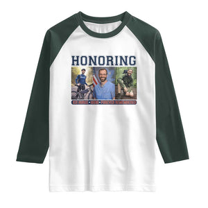 Honoring Alex Pretti Memorial Raglan Shirt ICU Nurse Hero Tribute Minneapolis TS12 White Dark Forest Green Print Your Wear