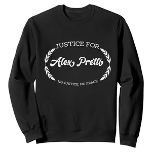 Justice For Alex Pretti Sweatshirt Abolish ICE Protest Minneapolis Support Gift TS12 Black Print Your Wear