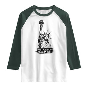 Justice For Alex Pretti Raglan Shirt Statue Of Liberty Support Gift TS12 White Dark Forest Green Print Your Wear