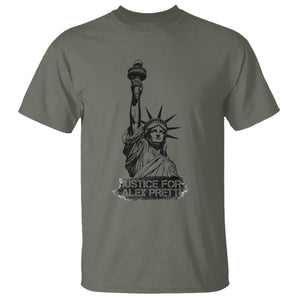 Justice For Alex Pretti T Shirt Statue Of Liberty Support Gift TS12 Military Green Print Your Wear