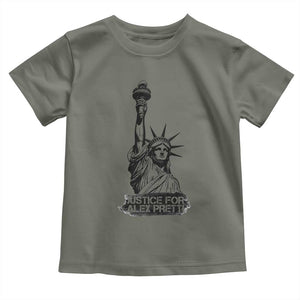 Justice For Alex Pretti Toddler T Shirt Statue Of Liberty Support Gift TS12 Military Green Print Your Wear