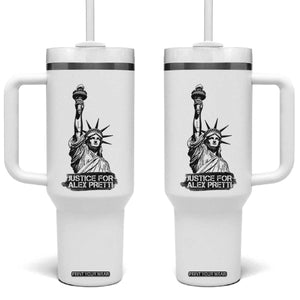 Justice For Alex Pretti Tumbler With Handle Statue Of Liberty Support Gift TS12 One Size: 40 oz White Print Your Wear