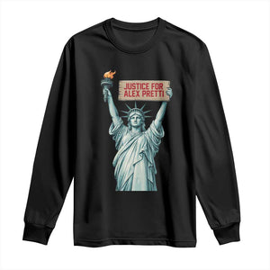 Statue Of Liberty Justice For Alex Pretti Tribute Gift Long Sleeve Shirt TS12 Black Print Your Wear