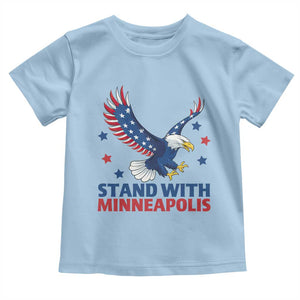 Stand With Minneapolis Toddler T Shirt American Eagle Protest Gift TS12 Light Blue Print Your Wear