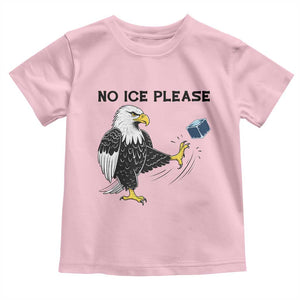 American Eagle No Ice Please Toddler T Shirt Minneapolis Support Gift TS12 Light Pink Print Your Wear