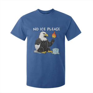 No Ice Please T Shirt For Kid Funny American Eagle Social Justice Gift TS12 Royal Blue Print Your Wear