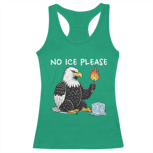 No Ice Please Racerback Tank Top Funny American Eagle Social Justice Gift TS12 Irish Green Print Your Wear