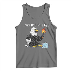 No Ice Please Tank Top Funny American Eagle Social Justice Gift TS12 Black Heather Print Your Wear