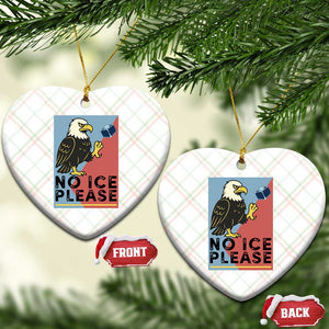 American Eagle No Ice Please Ceramic Ornament Minnesota Protest Support Gift TS12 Print Your Wear