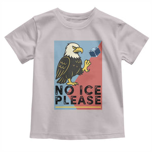 American Eagle No Ice Please Toddler T Shirt Minnesota Protest Support Gift TS12 Ice Gray Print Your Wear