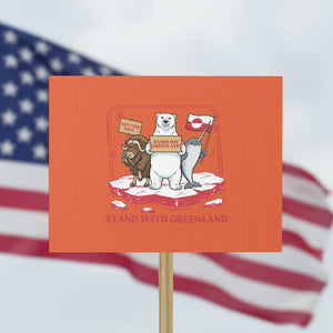 Hands Off Greenland Protest Sign Support Greenlander Gift TS12 Horizontal 18" × 24" Orange Print Your Wear