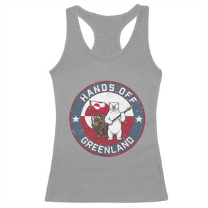 Hands Off Greenland Racerback Tank Top Anti Authoritarian Political Gag Gift TS12 Sport Gray Print Your Wear