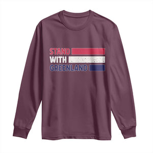 Vintage Retro Stand With Greenland Long Sleeve Shirt Support Greenlander Gift TS12 Maroon Print Your Wear
