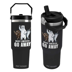 Funny Make America Go Away Flip Straw Tumbler Anti Authoritarian Political Gag Gift TS12 One Size: 30 oz Black Print Your Wear