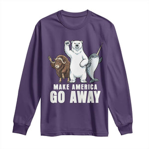 Funny Make America Go Away Long Sleeve Shirt Anti Authoritarian Political Gag Gift TS12 Purple Print Your Wear