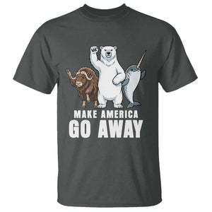 Funny Make America Go Away T Shirt Anti Authoritarian Political Gag Gift TS12 Dark Heather Print Your Wear