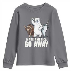 Funny Make America Go Away Youth Sweatshirt Anti Authoritarian Political Gag Gift TS12 Charcoal Print Your Wear
