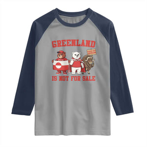 Greenland Is Not For Sale Raglan Shirt Greenland Lover Support TS12 Sport Gray Navy Print Your Wear
