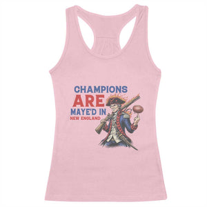 Champions Are Maye'd In New England Racerback Tank Top Game Day Sports Fan Gift TS12 Light Pink Print Your Wear