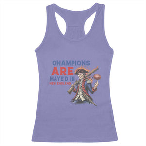 Champions Are Maye'd In New England Racerback Tank Top Game Day Sports Fan Gift TS12 Violet Print Your Wear
