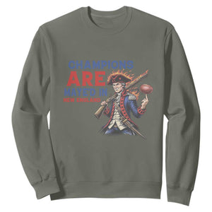 Champions Are Maye'd In New England Sweatshirt Game Day Sports Fan Gift TS12 Military Green Print Your Wear