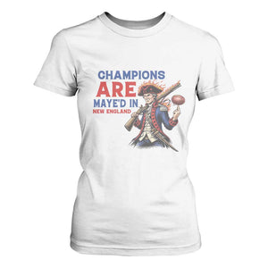 Champions Are Maye'd In New England T Shirt For Women Game Day Sports Fan Gift TS12 White Print Your Wear