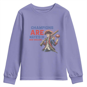Champions Are Maye'd In New England Youth Sweatshirt Game Day Sports Fan Gift TS12 Violet Print Your Wear