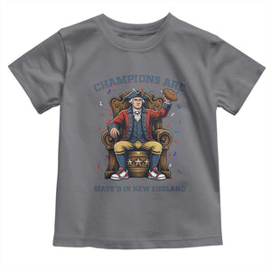 Champions Are Maye'd In NE Toddler T Shirt Football Quarterback Number 10 TS12 Charcoal Print Your Wear