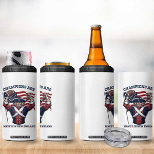 Champions Are Maye'd In New England 4 in 1 Can Cooler Tumbler Funny Quarterback Football Fan TS12 Print Your Wear