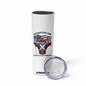 Champions Are Maye'd In New England Skinny Tumbler Funny Quarterback Football Fan TS12 Print Your Wear