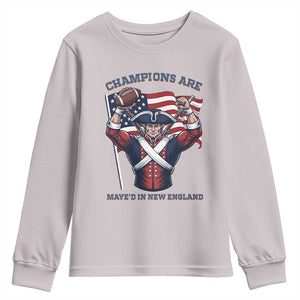 Champions Are Maye'd In New England Youth Sweatshirt Funny Quarterback Football Fan TS12 Ice Gray Print Your Wear