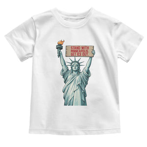 Stand With Minneapolis Toddler T Shirt Statue Of Liberty Torch Justice Support TS12 White Print Your Wear