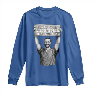 Stand With Minneapolis Long Sleeve Shirt Alex Pretti Memorial ICU Nurse Support TS12 Royal Blue Print Your Wear