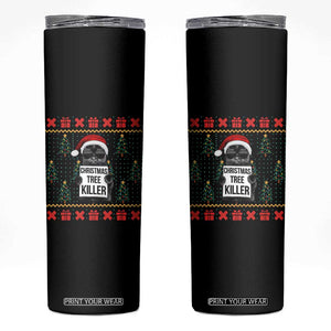Funny Xmas Black Cat Skinny Tumbler Christmas Tree Killer Santa Kitten TS12 Black Print Your Wear