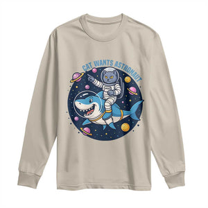 Funny Space Cat Wants Astronaut Long Sleeve Shirt Sharks Sci fi Fan Universe TS12 Sand Print Your Wear