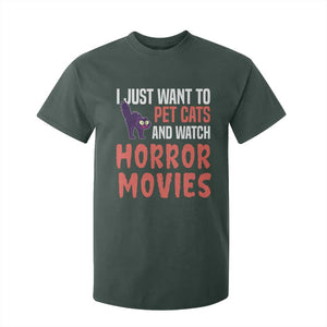 Funny Just Want To Pet Cats And Watch Horror Movies T Shirt For Kid TS12 Dark Forest Green Print Your Wear