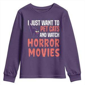 Funny Just Want To Pet Cats And Watch Horror Movies Youth Sweatshirt TS12 Purple Print Your Wear