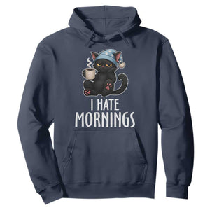 Funny I Hate Mornings Hoodie Cute Lazy Cat Drink Coffee TS12 Navy Print Your Wear
