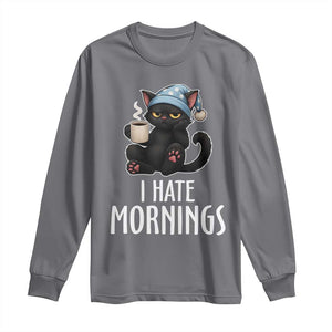 Funny I Hate Mornings Long Sleeve Shirt Cute Lazy Cat Drink Coffee TS12 Charcoal Print Your Wear