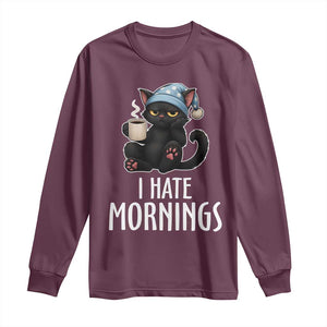 Funny I Hate Mornings Long Sleeve Shirt Cute Lazy Cat Drink Coffee TS12 Maroon Print Your Wear