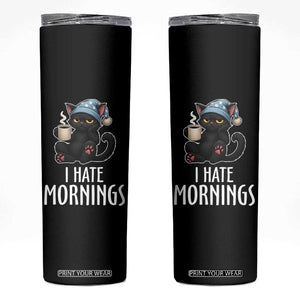 Funny I Hate Mornings Skinny Tumbler Cute Lazy Cat Drink Coffee TS12 Black Print Your Wear
