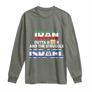 Funny Geopolitical Satire Iran Outta Beer Israel Struggle Long Sleeve Shirt
