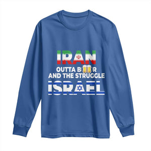Funny Geopolitical Satire Iran Outta Beer Israel Struggle Long Sleeve Shirt