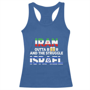 Funny Geopolitical Satire Iran Outta Beer Israel Struggle Racerback Tank Top