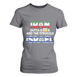 Funny Geopolitical Satire Iran Outta Beer Israel Struggle T Shirt For Women