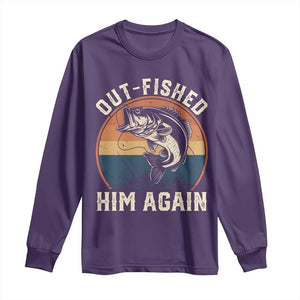 Funny Bass Fishing Long Sleeve Shirt Out Fished Him Again Fisherman Outdoor Adventure