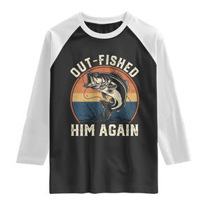 Funny Bass Fishing Raglan Shirt Out Fished Him Again Fisherman Outdoor Adventure