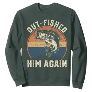 Funny Bass Fishing Sweatshirt Out Fished Him Again Fisherman Outdoor Adventure