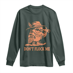Funny Bird Watching Detective Birdwatcher Long Sleeve Shirt Dont Flock Me